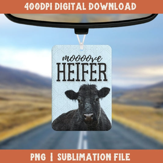 Moooove Heifer Air Freshener Digital Design