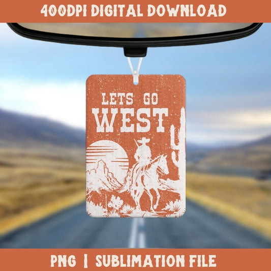 Lets Go West Air Freshener Digital Design